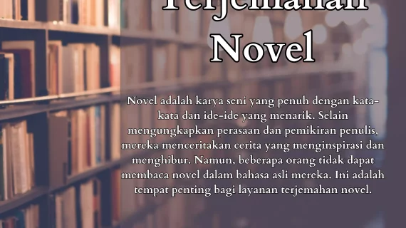 Membawa Cerita ke Dunia yang Lebih Luas melalui Jasa Terjemahan Novel